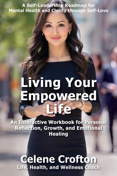 Living Your Empowered Life