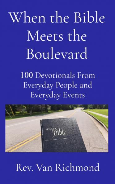 When the Bible Meets the Boulevard