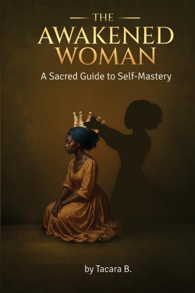 The Awakened Woman