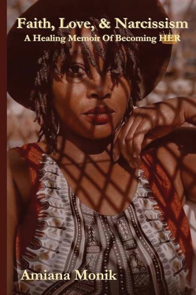 Faith Love & Narcissism
