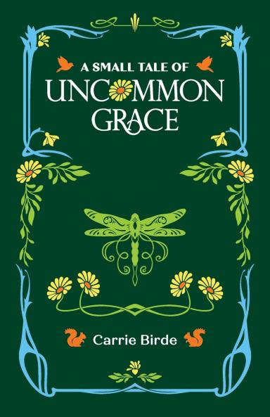 A Small Tale of Uncommon Grace