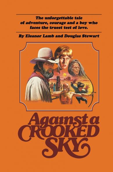 Against a Crooked Sky