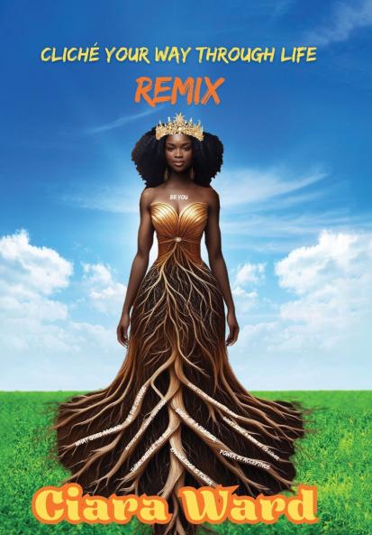 Cliché Your Way Through Life - REMIX