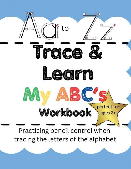 Trace & Lean My ABC's Workbook