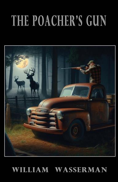 The Poacher's Gun