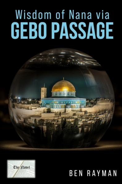 Wisdom of Nana via Gebo Passage