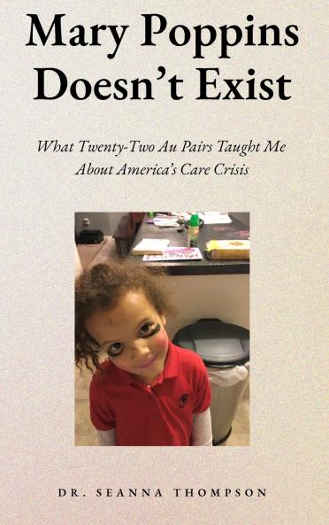 Mary Poppins Doesn't Exist