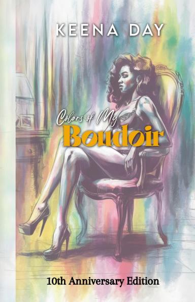 Colors of My Boudoir