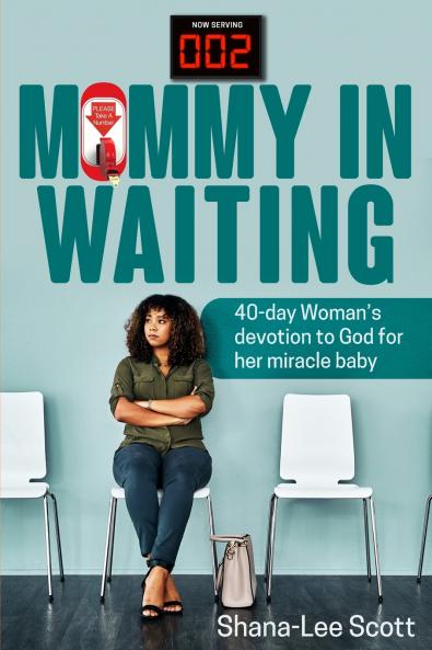 Mommy in Waiting
