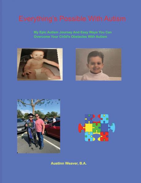 Everything's Possible With Autism