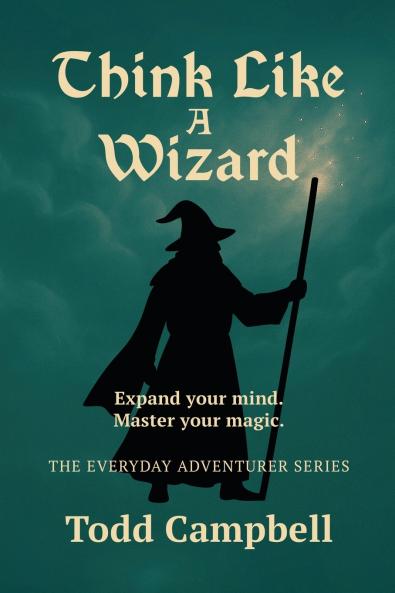 Think Like a Wizard