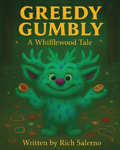 Greedy Gumbly A Whifflewood Tale