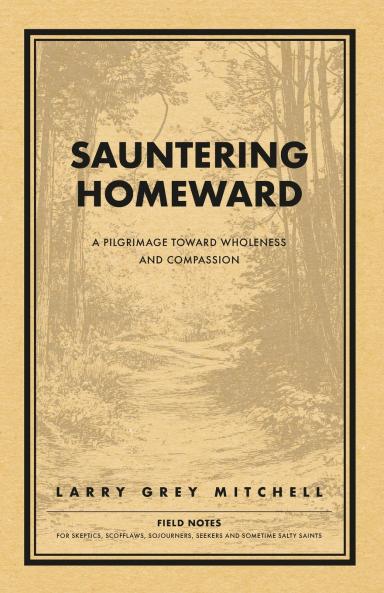Sauntering Homeward