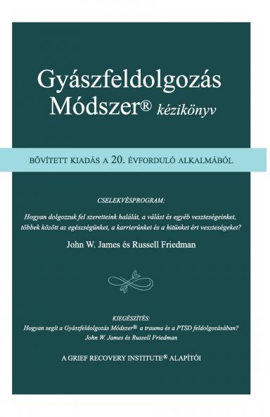 Gyászfeldolgozás Módszer® kézikönyv