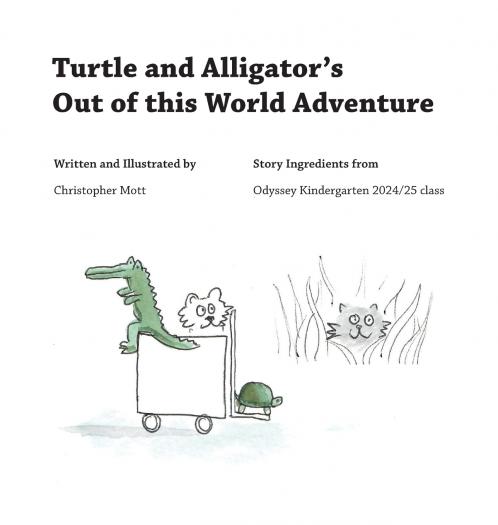 Turtle and Alligator's Out of this World Adventure