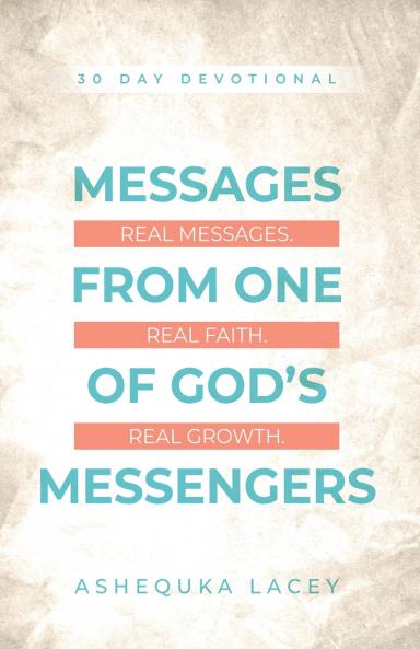 Messages From One of God's Messengers
