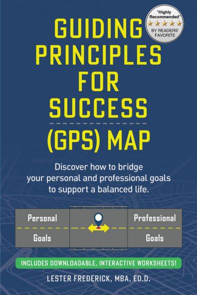 Guiding Principles For Success (GPS) Map