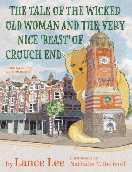 The Tale Of The Wicked Old Woman And The Very Nice 'Beast' Of Crouch End
