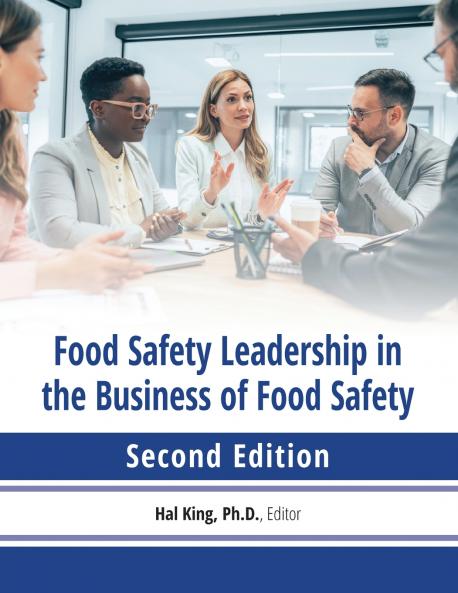 Food safety leadership in the business of food safety