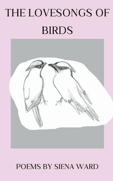 The Lovesongs of Birds