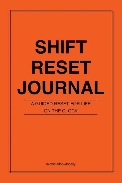 Shift Reset Journal