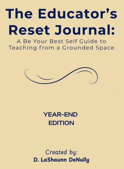 The Educator's Reset Journal