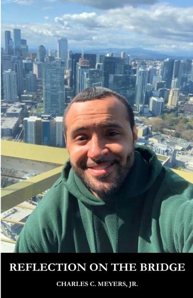 Reflection on the Bridge