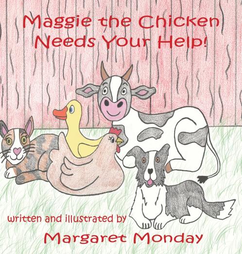 Maggie the Chicken Needs Your Help!