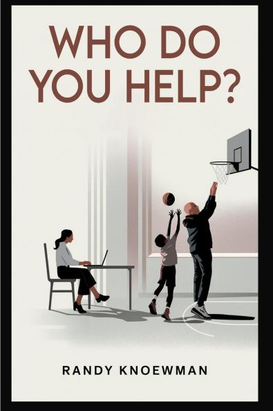 Who Do You Help?