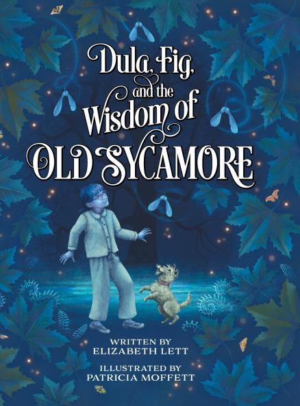 Dula Fig and the Wisdom of Old Sycamore