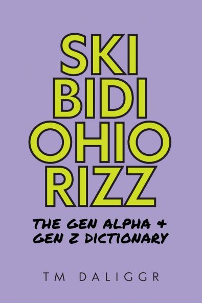 Skibidi Ohio Rizz