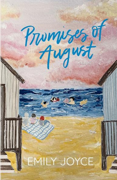 Promises of August