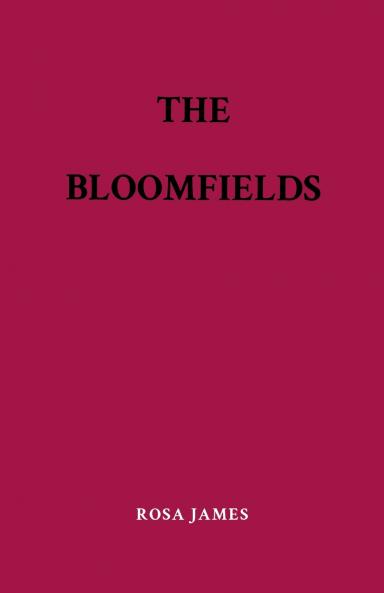 THE BLOOMFIELDS
