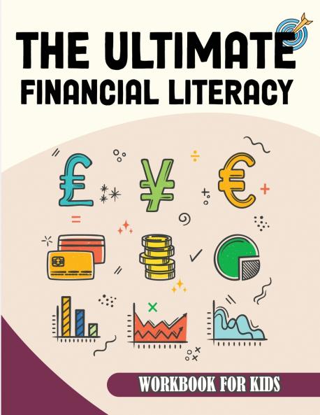 The Ultimate Financial Literacy Wordbook for Kids