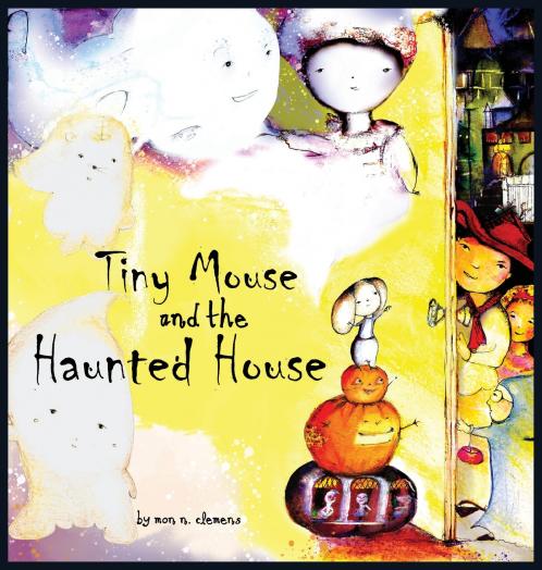 Tiny Mouse and the Haunted House