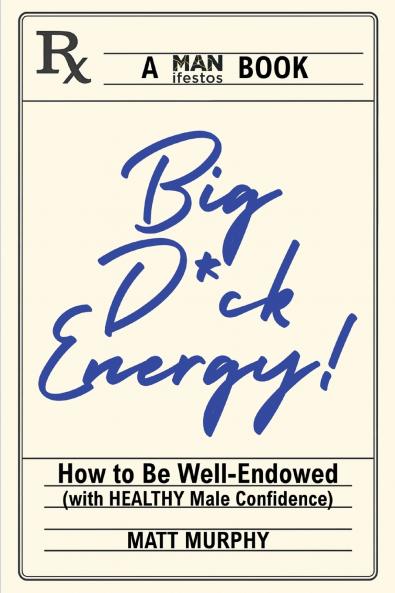 Big D*ck Energy