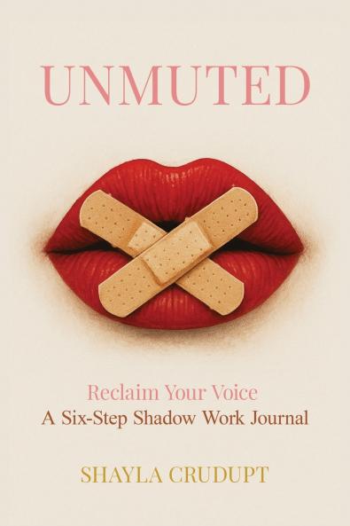 UNMUTED Reclaim your Voice