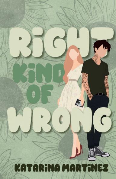 Right Kind of Wrong
