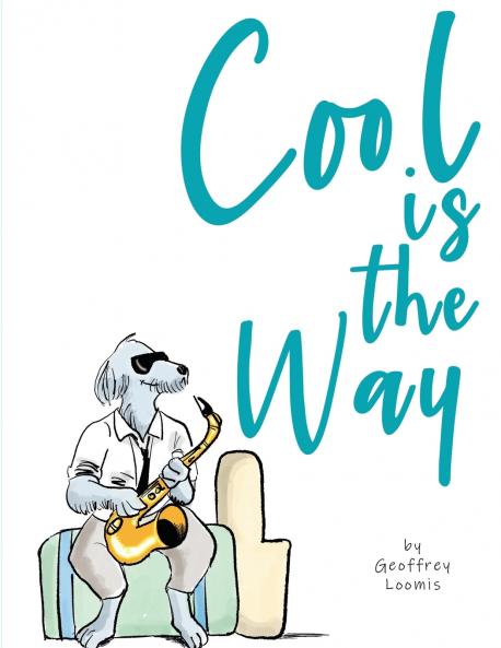 Cool is the Way