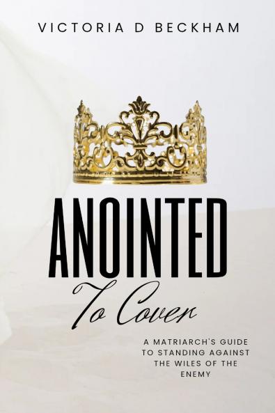 ANOINTED To Cover
