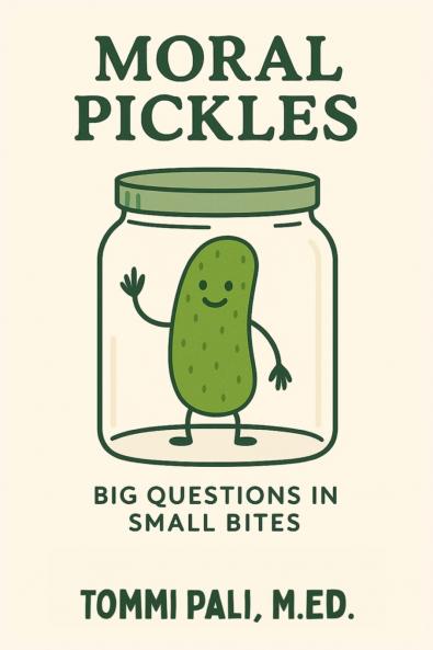 Moral Pickles