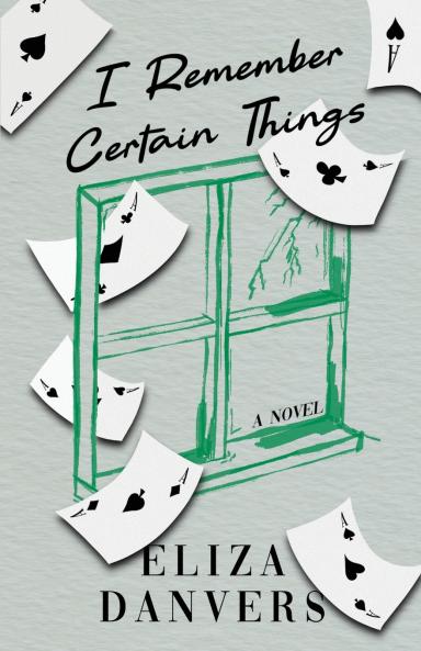 I Remember Certain Things