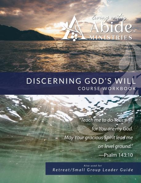 Discerning God's Will - Revision #1
