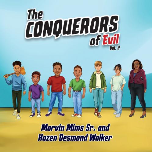 The Conquerors of Evil Vol. 2