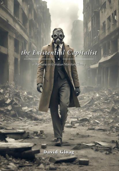 The Existential Capitalist