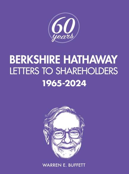 Berkshire Hathaway Letters to Shareholders