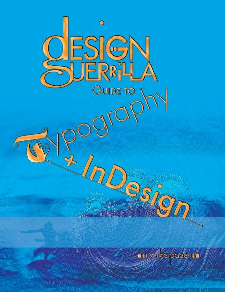 Design Guerrilla Guide to Typography + InDesign