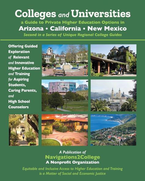Colleges and Universities - A Guide to Private Higher Education Options in Arizona California New Mexico