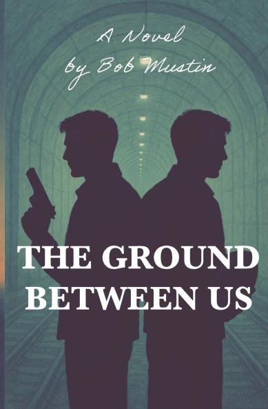 The Ground Between Us