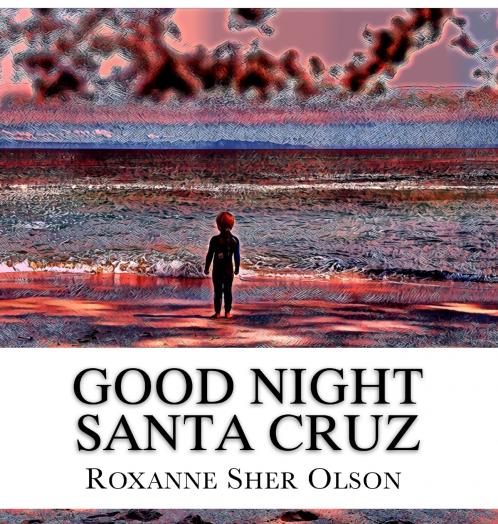 Good Night Santa Cruz